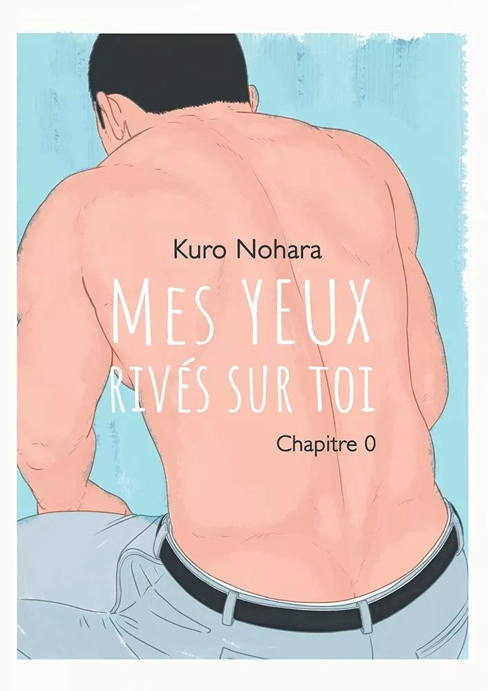Mes yeux rivés sur toi